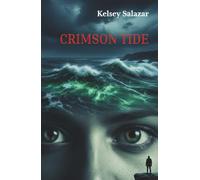 CRIMSON TIDE: Some secrets sink their hooks deep.