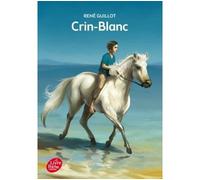 Crin-Blanc - René Guillot - Ldp Jeunesse - Poche - Roman junior dès 9 ans