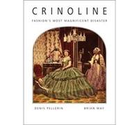 Crinoline by Denis Pellerin Brian May, Denis Pellerin (Auteur)