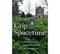 Crip Spacetime by Margaret Price Margaret Price (Auteur)