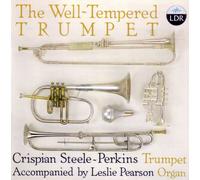 Cripian Steele-Perkins - The Well-Tempered Trumpet
