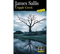 Cripple Creek – Une enquête de John Turner – Gallimard