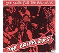 Cripplers - One More for The Bad Guys