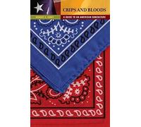 Crips And Bloods