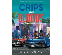 Crips And Bloods