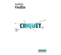 Criquet - Andrée Viollis - Gallimard - Poche - Roman