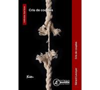 Cris de couples - Gérard Levoyer - Ex Aequo - broché - Théâtre