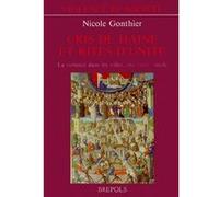 Nicole Gonthier – Cris de haine et rites d'unité – Brepols