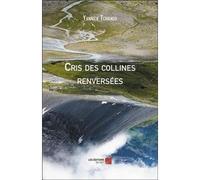 Cris Des Collines Renversées