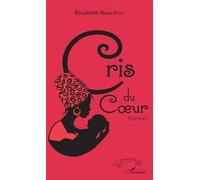 Cris Du Coeur - Poèmes
