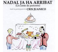 Cris Juanico - Nadal Ja Ha Arribat