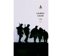 Cris - Laurent Gaudé - Actes sud - Poche - Roman