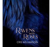 Cris Williamson Ravens and the Roses (CD)
