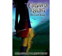 Crisanta Knight: The Lost King