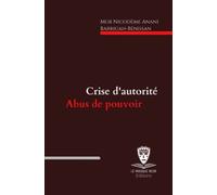 Crise d'autorité, abus de pouvoir
