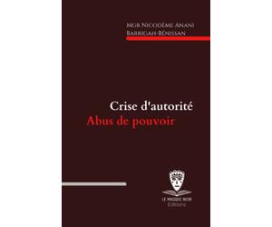 Crise d'autorité, abus de pouvoir