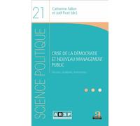 Crise de la démocratie et nouveau management public Discours, pratiques, instruments - Joel Ficet - Academia Eds - broché - Manuel