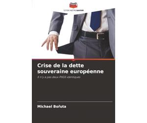 Crise de la dette souveraine européenne: Il n'y a pas deux PIIGS identiques