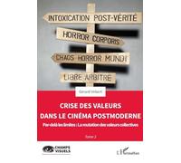 Gérard Imbert – Crise des valeurs dans le cinéma postmoderne – Par-delà les limites – Broché