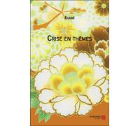 Crise En Thèmes