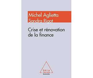 Crise et rénovation de la finance