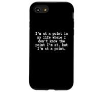 Crise existentielle Amusante Life Quote Quarter/Crise de la quarantaine Coque pour iPhone SE (2020) / 7/8