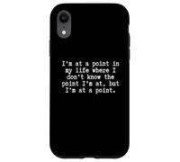 Crise existentielle Amusante Life Quote Quarter/Crise de la quarantaine Coque pour iPhone XR