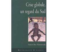 Crise Globale, Un Regard Du Sud
