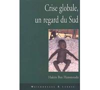Crise Globale, Un Regard Du Sud