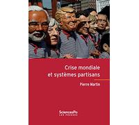 Crise mondiale et systèmes partisans