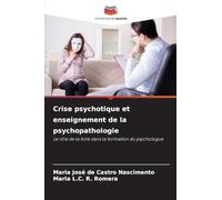 Crise psychotique et enseignement de la psychopathologie