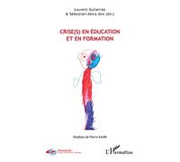 Crise(s) en éducation et en formation