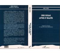 Karl Nesic – Crise sociale, mythes et réalités – Fragments d'une analyse – Broché