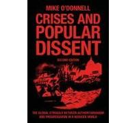 Crises And Popular Dissent