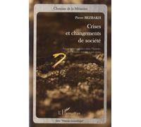Crises Et Changements De Société - Les Grandes Ruptures Dans L'histoire De L'empire Romain À Nos Jours