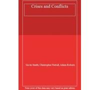 Crises et conflits.by Smith, Gavin New .
