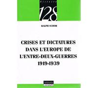 Crises et dictatures dans l'Europe de l'entre-deux-guerres (1919-1939)