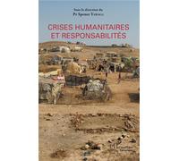 Crises humanitaires et responsabilités - Spener Yawaga - L'harmattan - broché - Etude