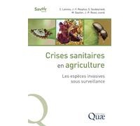 Crises sanitaires en agriculture: Les espèces invasives sous surveillance