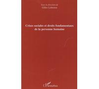 Crises Sociales Et Droits Fondamentaux De La Personne Humaine