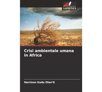 Crisi ambientale umana in Africa