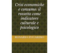 Crisi economiche e consumo: il rossetto come indicatore culturale e psicologico
