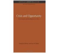 Crisis And Opportunity: Environment And Development In Africa: 1 (Aid And Development Set)