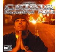 Crisis - Beautiful Mind