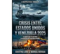 Crisis entre Estados Unidos y Venezuela 2025: La guerra por el petróleo y el pretexto del narcoterrorismo