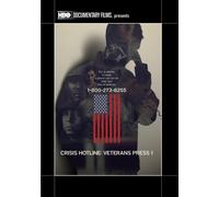Crisis Hotline: Veterans Press 1 by Ellen Goosenberg Kent