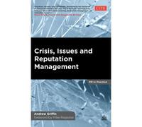 Crisis, Issues And Reputation Management