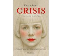 Crisis: La novela autobiográfica sobre la pérdida de la fe y el despertar sexual de la autora más popular de Suecia
