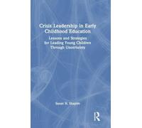 Crisis Leadership in Early Childhood Education