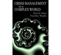 Crisis Management in a Complex World